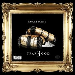 Gucci Mane – Trap God 3  Album Download